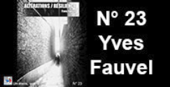 Ce mois-ci, (livret FPF) “un mois, un auteur” consacré à Yves Fauvel